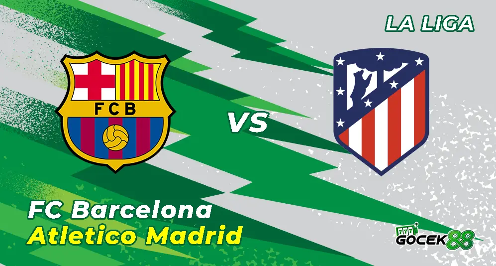 Barcelona vs Atletico Madrid - La Liga